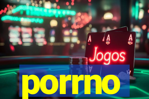 porrno