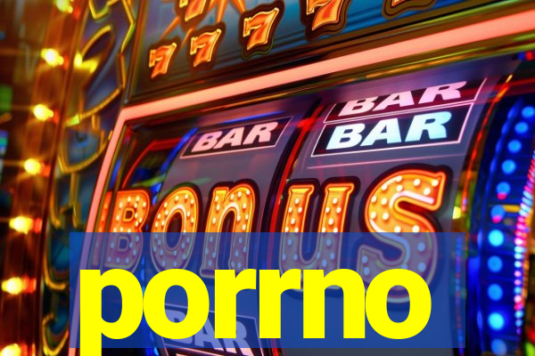 porrno