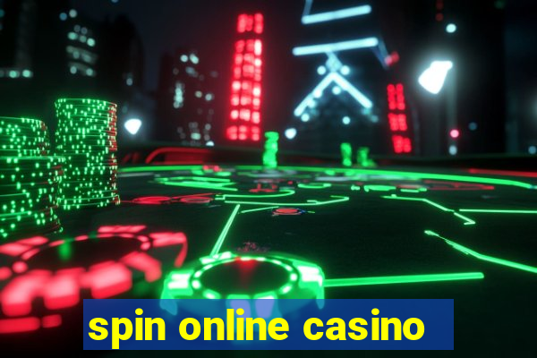 spin online casino