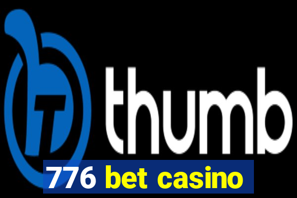 776 bet casino