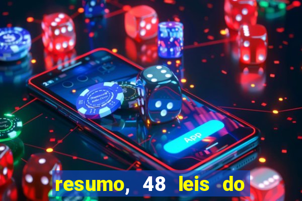 resumo, 48 leis do poder pdf