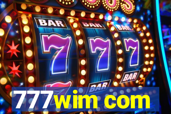 777wim com