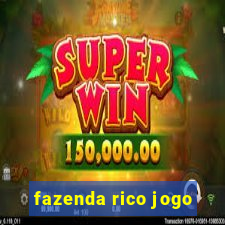 fazenda rico jogo