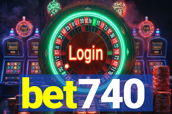 bet740