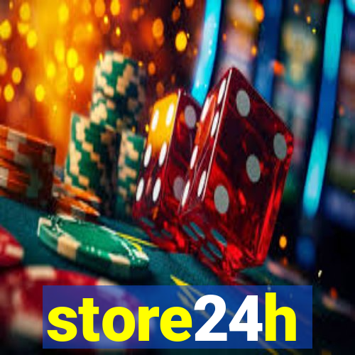 store24h