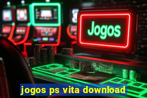 jogos ps vita download