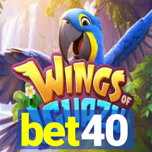 bet40