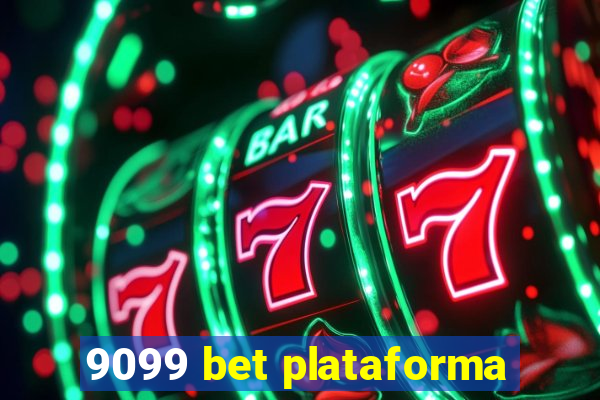 9099 bet plataforma