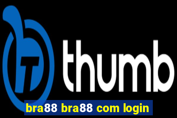 bra88 bra88 com login