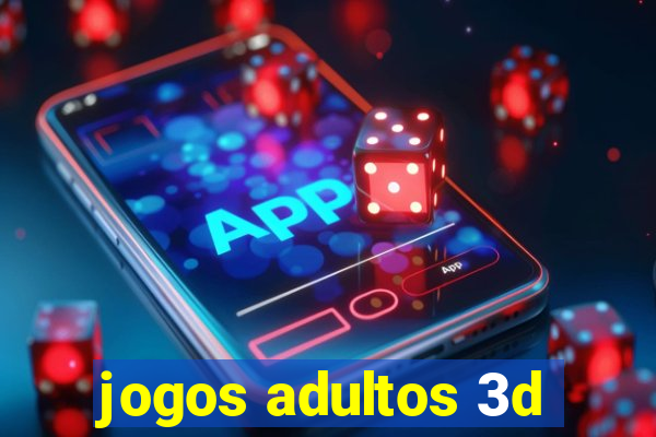 jogos adultos 3d