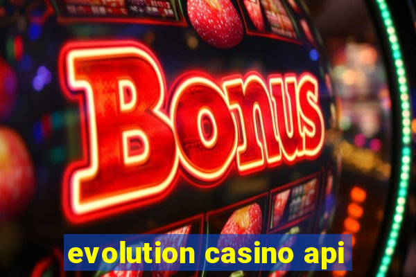 evolution casino api