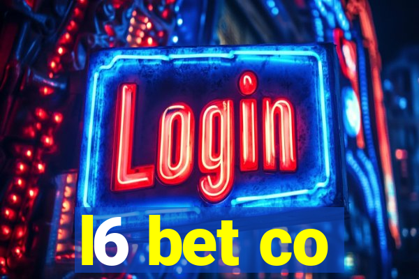 l6 bet co