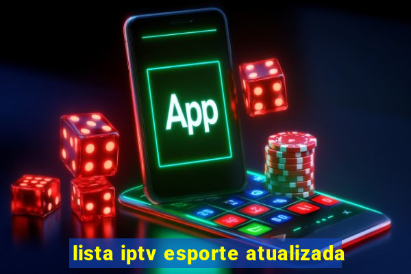 lista iptv esporte atualizada