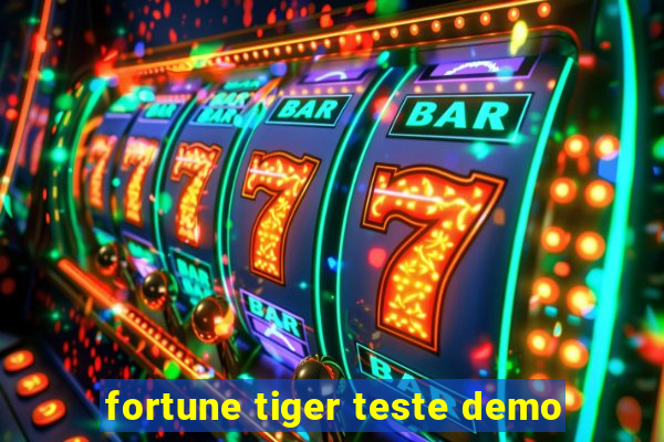 fortune tiger teste demo