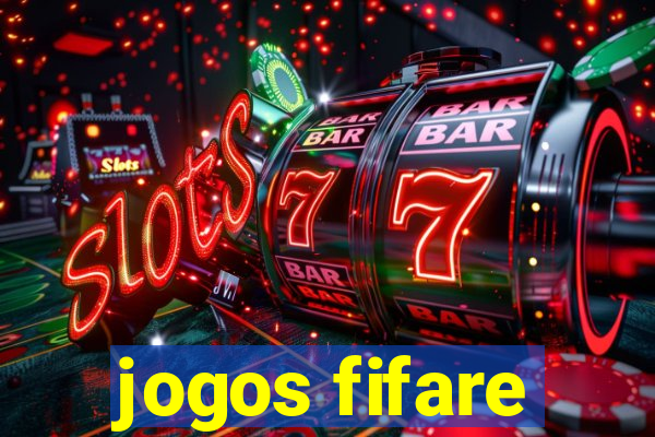 jogos fifare