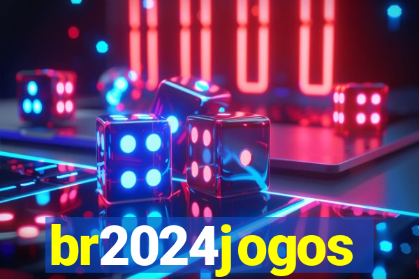 br2024jogos