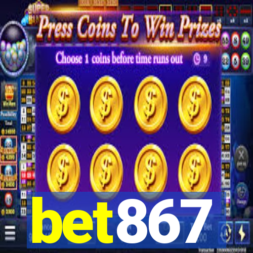 bet867