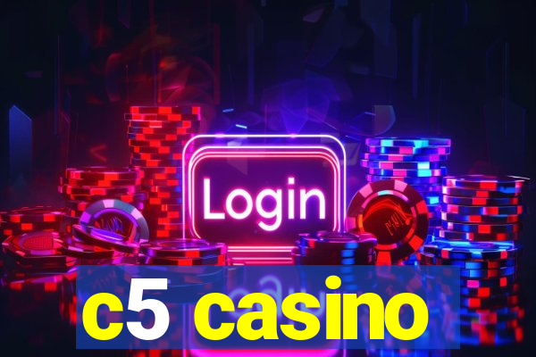 c5 casino