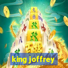 king joffrey