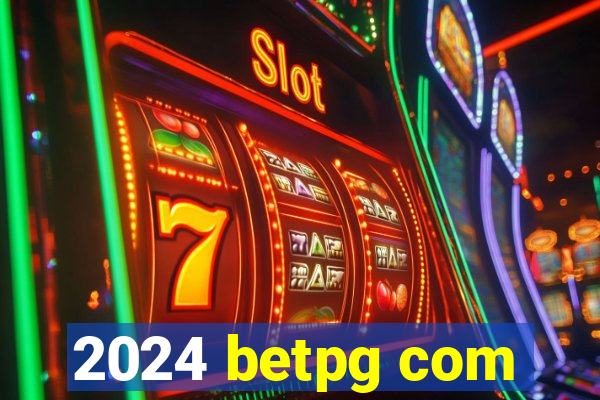 2024 betpg com