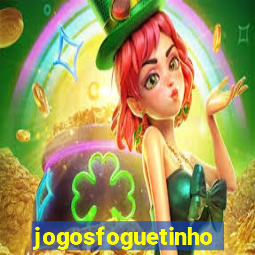 jogosfoguetinho