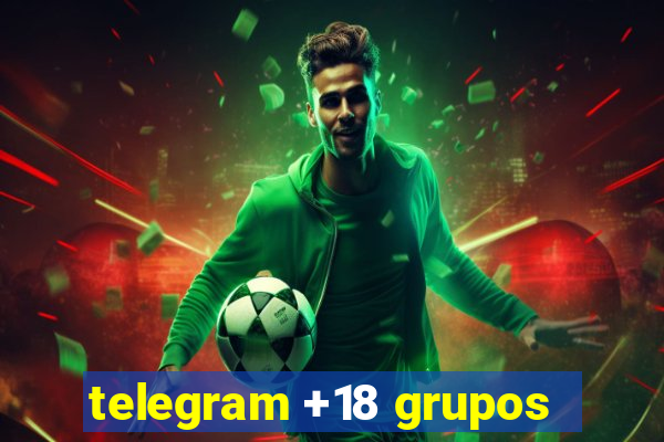 telegram +18 grupos