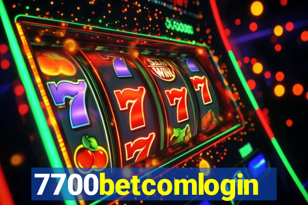 7700betcomlogin