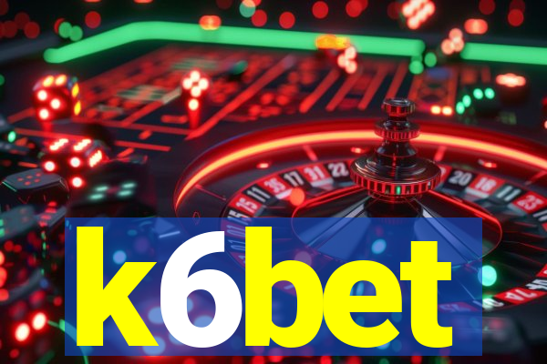 k6bet