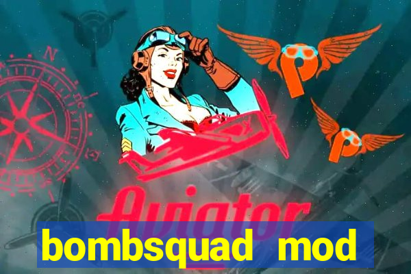 bombsquad mod manager download