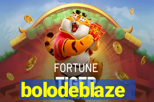 bolodeblaze