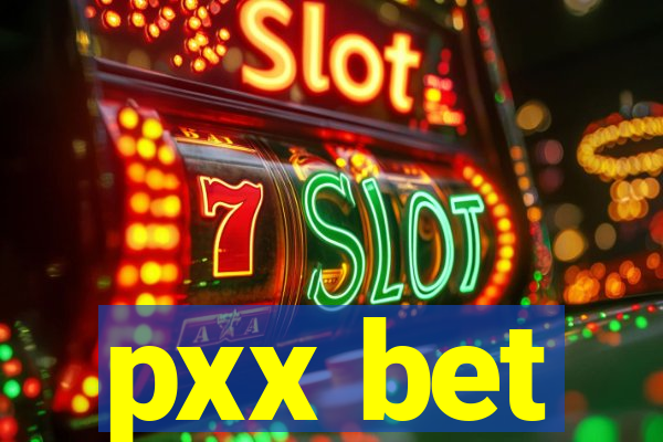 pxx bet