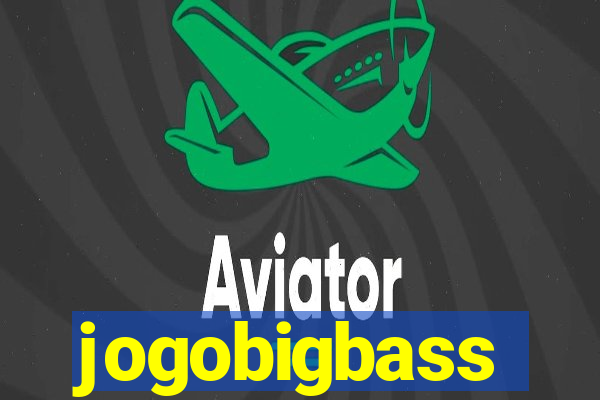 jogobigbass