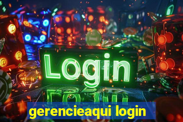 gerencieaqui login