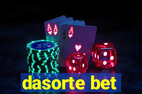 dasorte bet