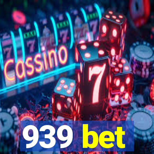 939 bet