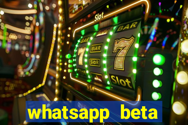 whatsapp beta 3.3.10 baixar