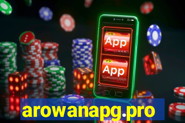 arowanapg.pro