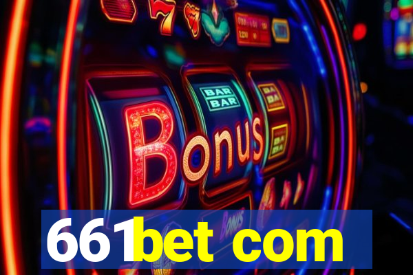 661bet com