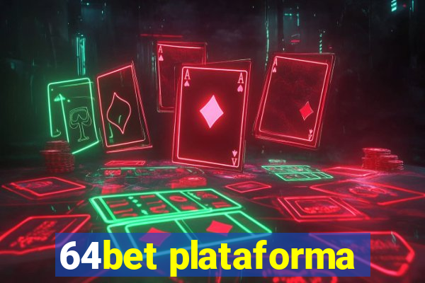 64bet plataforma