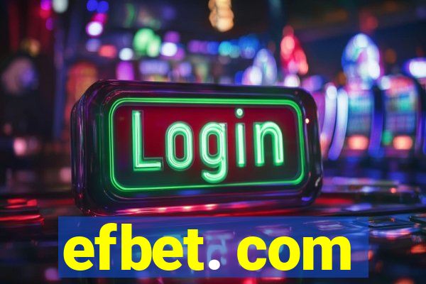 efbet. com