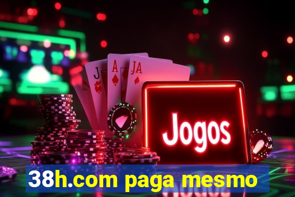 38h.com paga mesmo