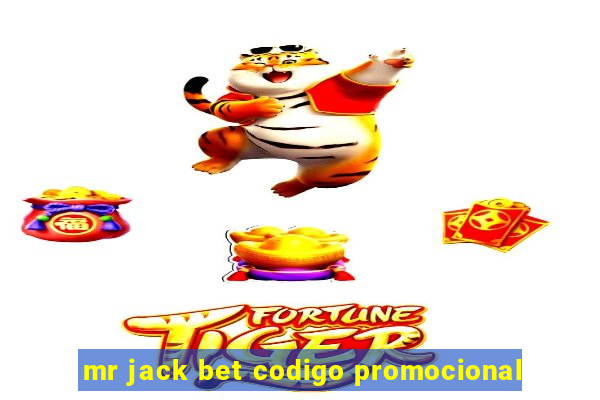 mr jack bet codigo promocional