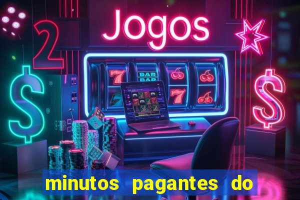 minutos pagantes do fortune tiger hoje