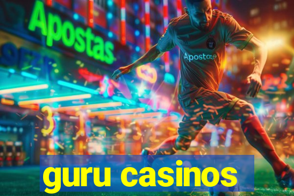 guru casinos