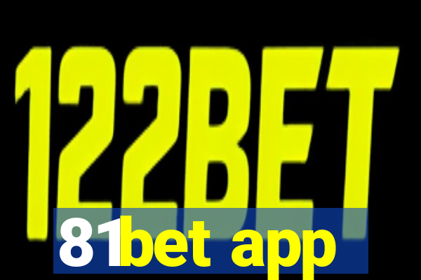 81bet app