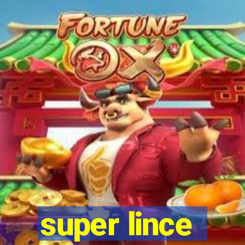 super lince