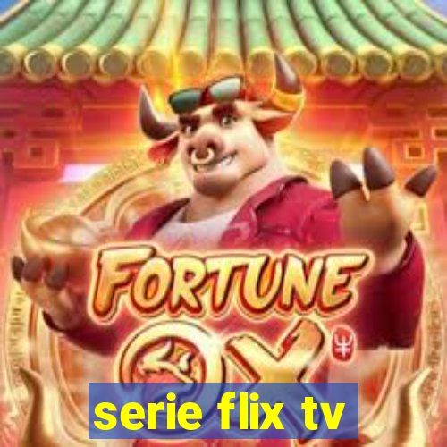 serie flix tv