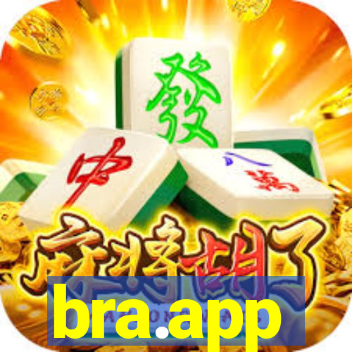 bra.app