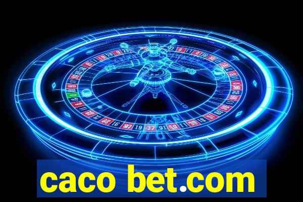 caco bet.com