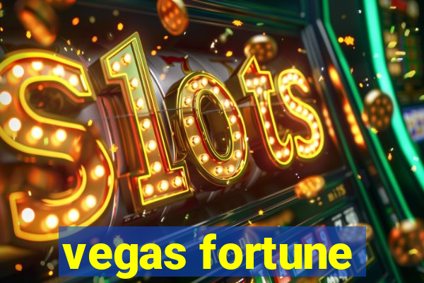 vegas fortune